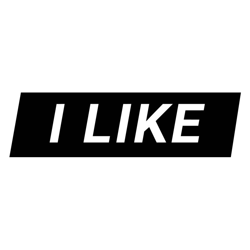 I like it