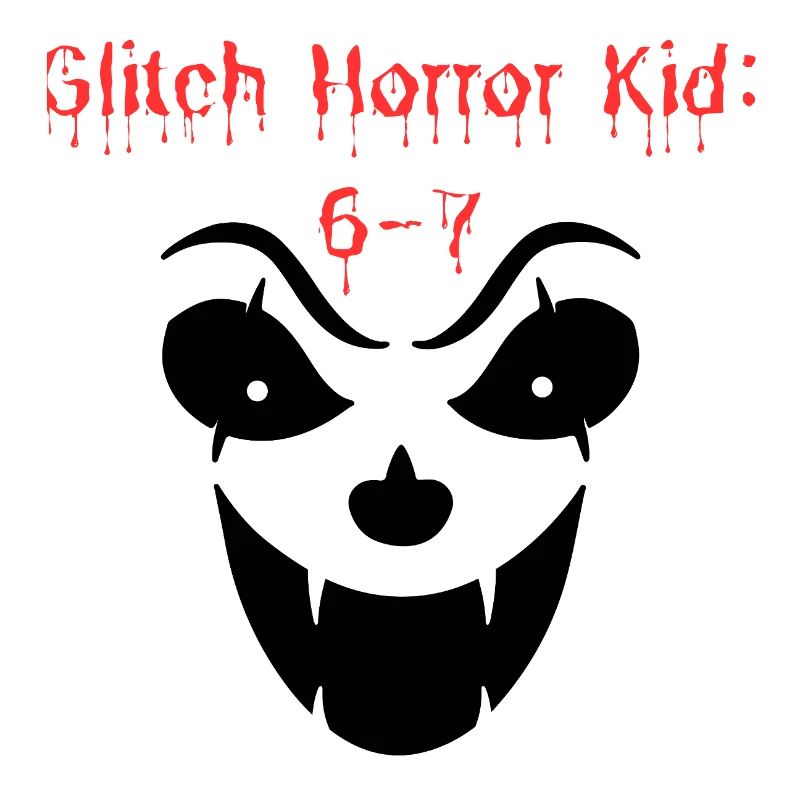 Horror Kid: 6-7 Scary Design