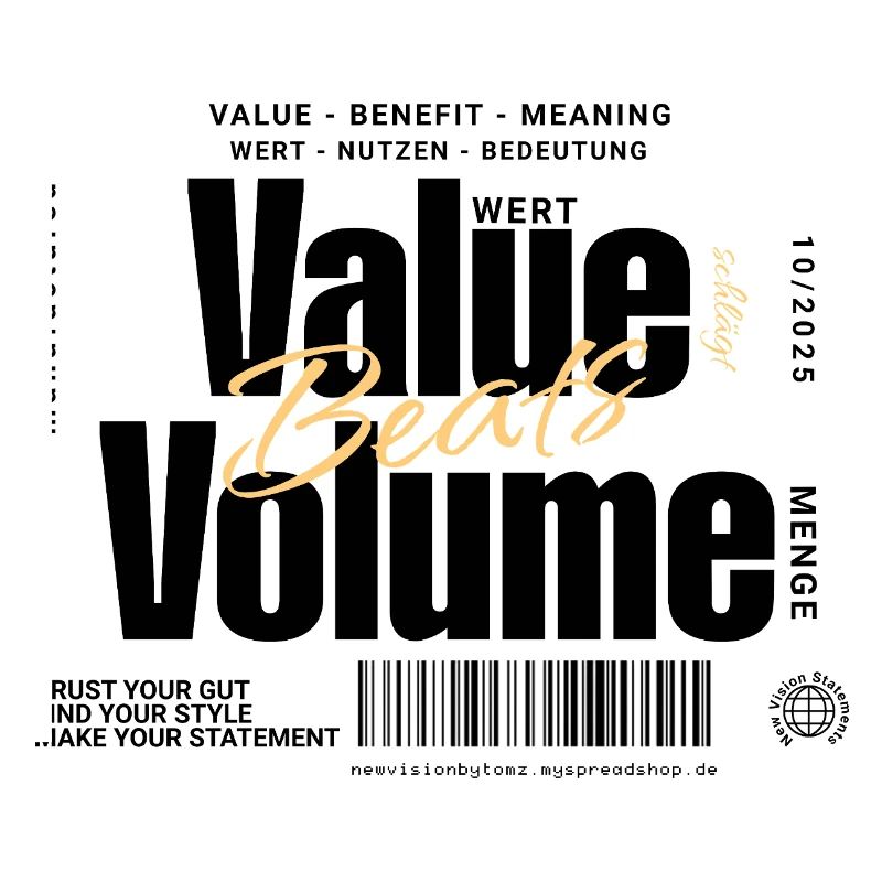 La valeur bat le volume – Design de déclaration (léger)
