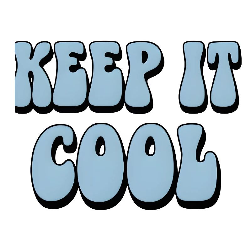 Keep It Cool Bubble Text