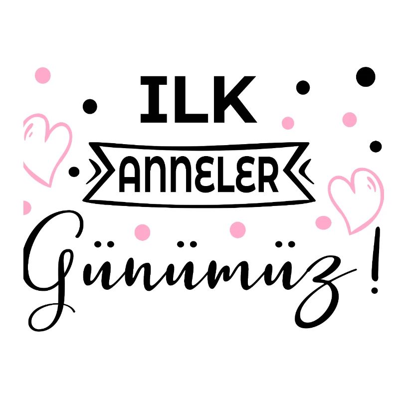 Erster Muttertag Türkisch