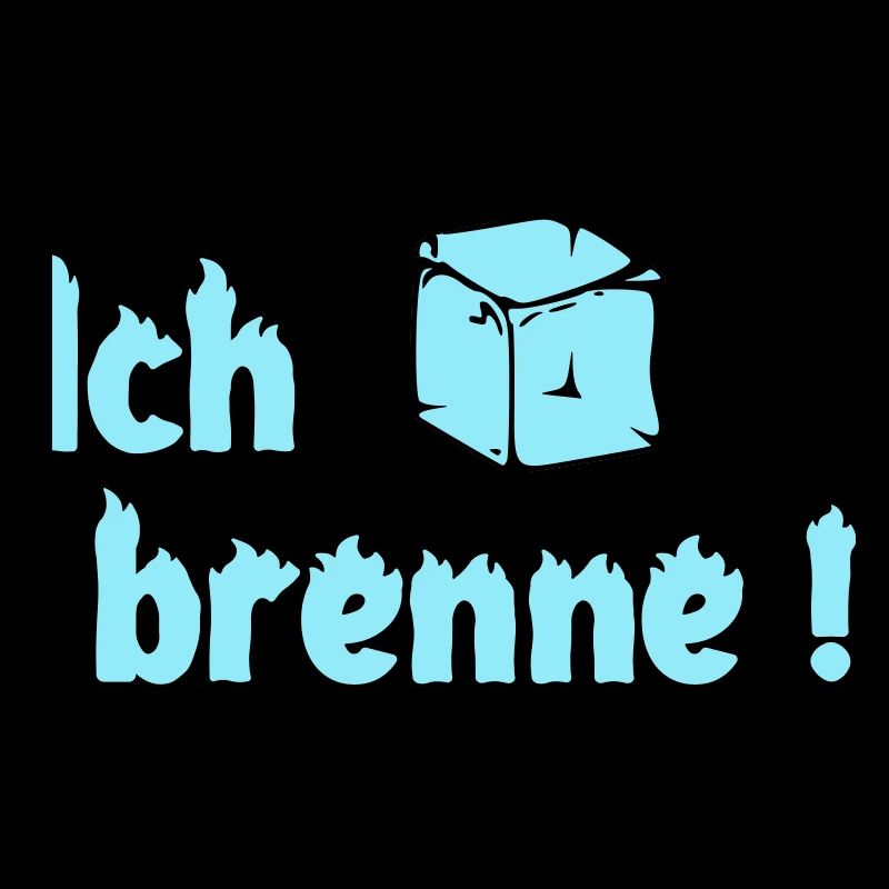 Ich brenne