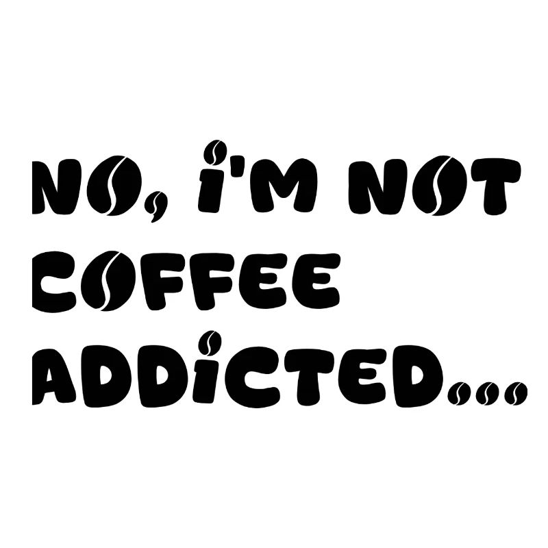 Coffee Addicted