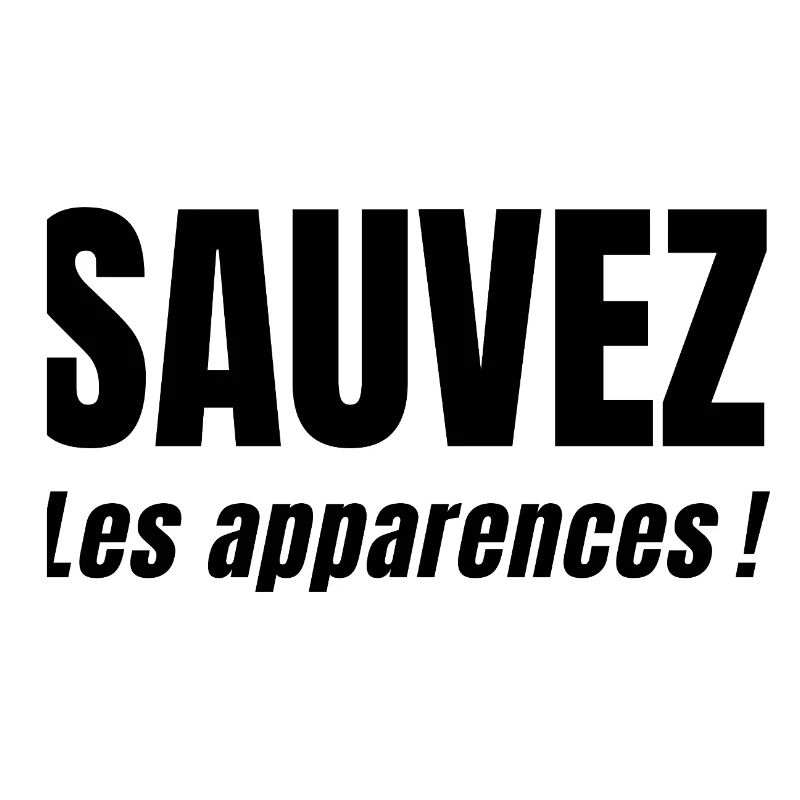 SAVE APPEARANCES!