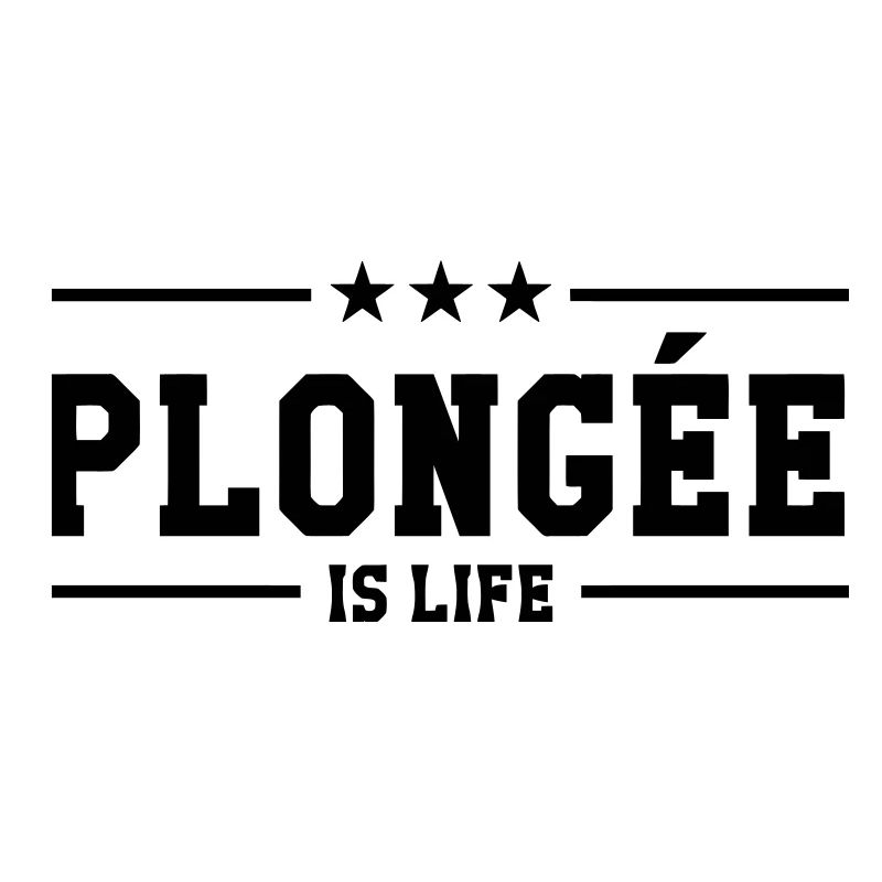 Plongée is life