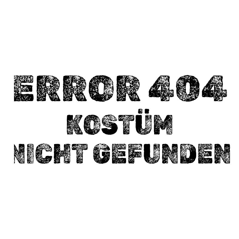 Error 404 Kostüm Not Found – IT Karneval