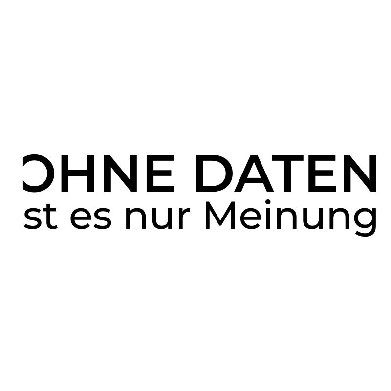 Ohne Daten nur Meinung – Data & Engineering