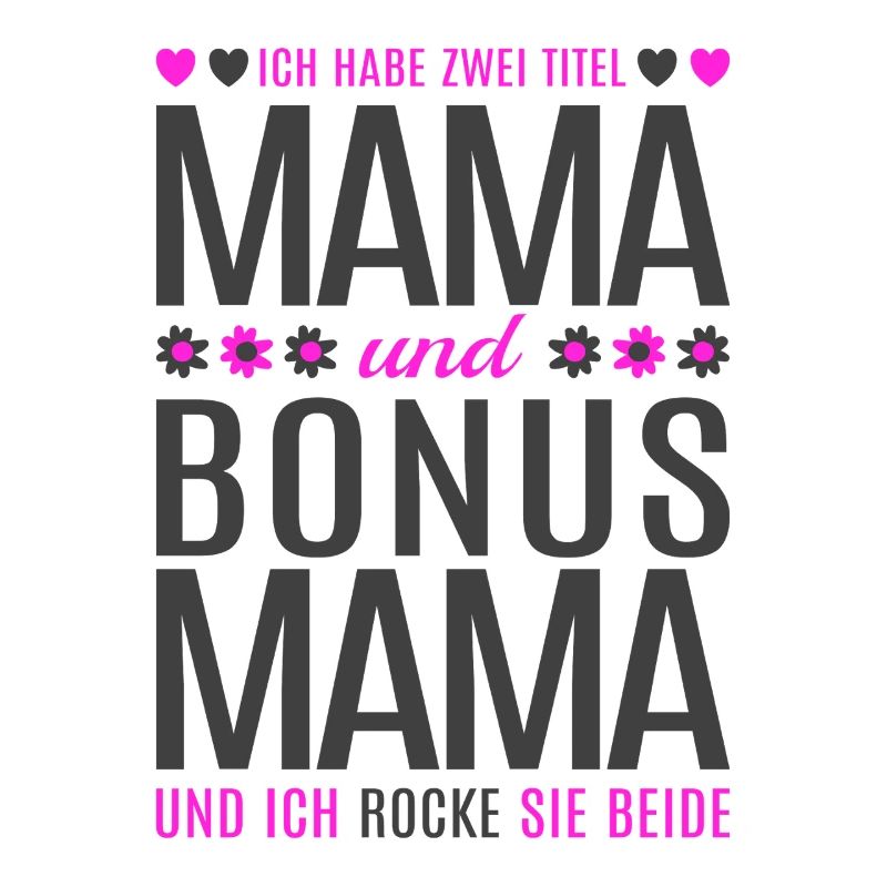 Mama Bonus Mama Stiefmutter Muttertag Geschenk
