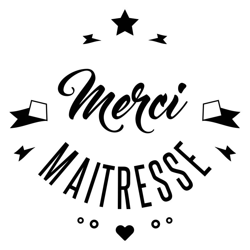 Merci maitresse