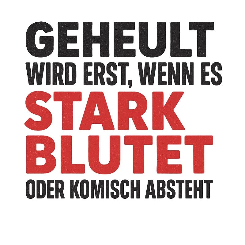Stark bluten oder still sein – Dorfkind-Style