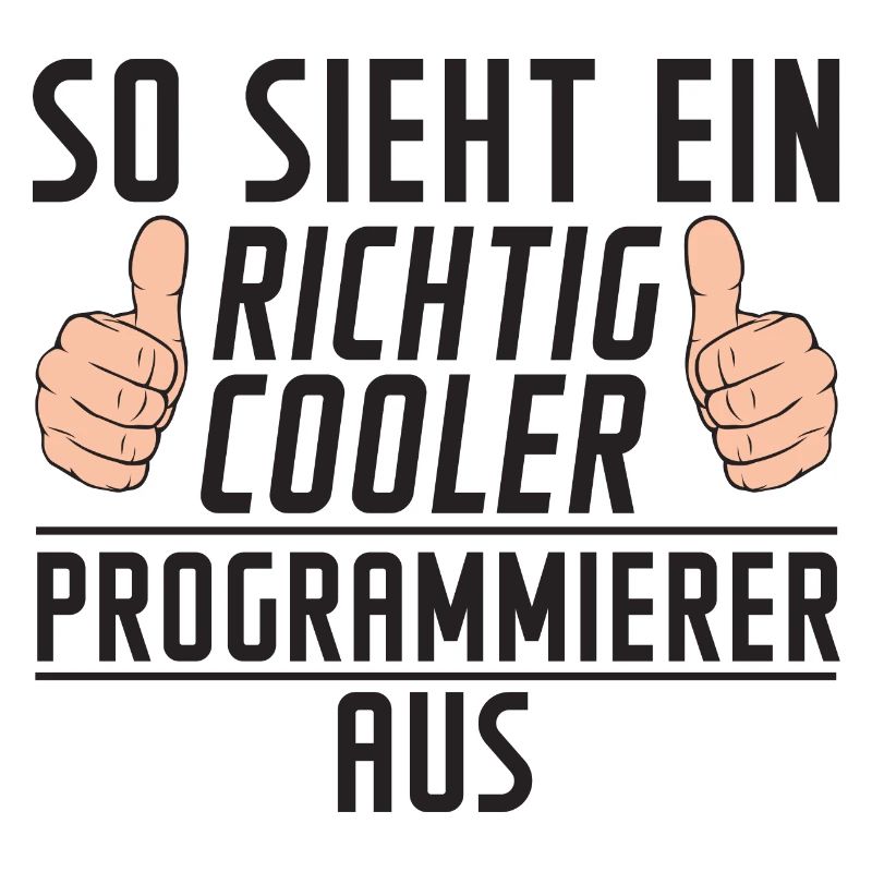 Programmierer | Software Entwickler | | Spruch