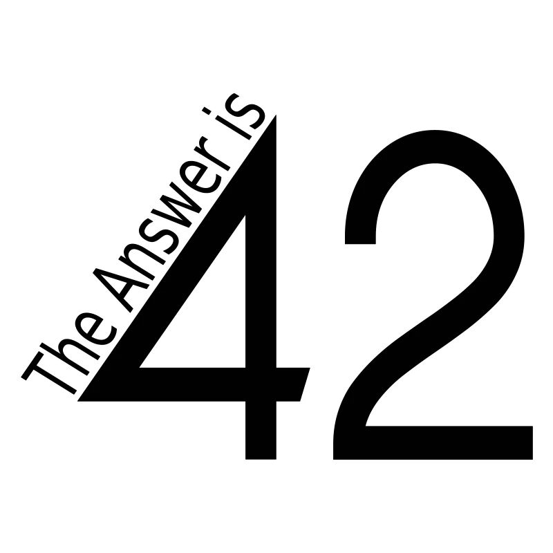 the answer is 42