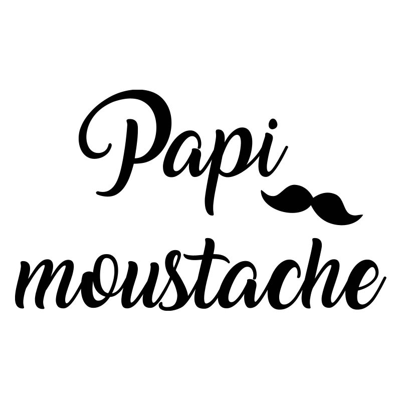 papi moustache
