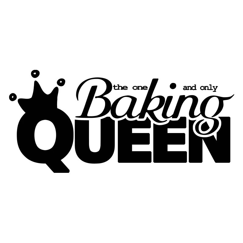 Bake queen baker funny saying