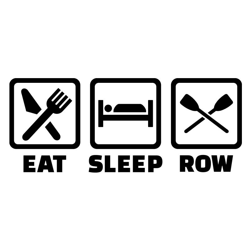 Eat Sleep row