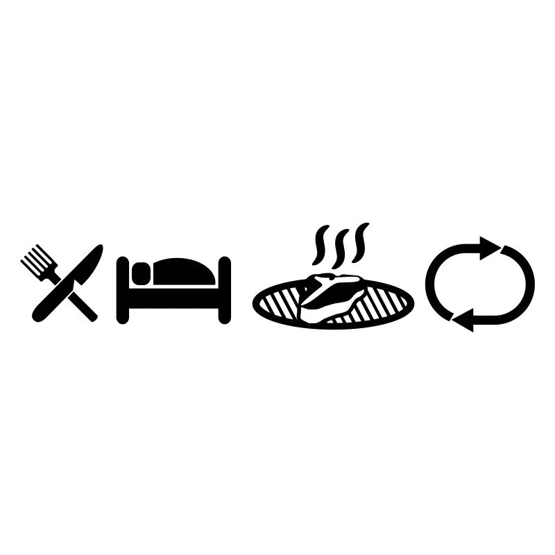 Eat Sleep Grill Repeat