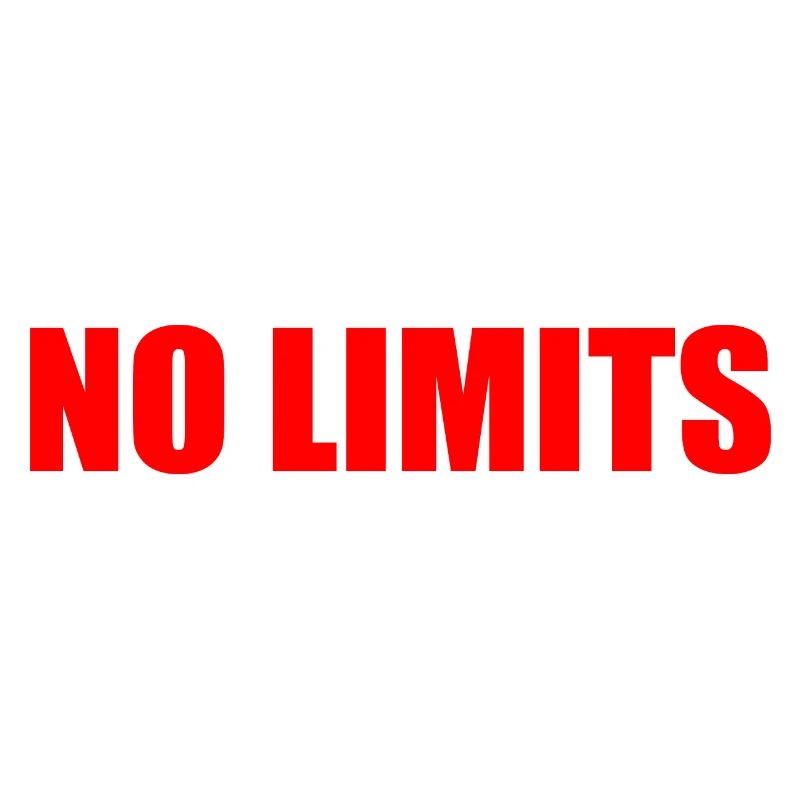 No limits