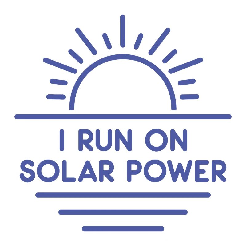I run on Solar Power