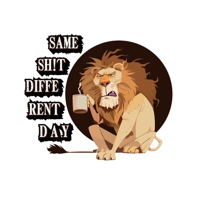 Same Sh!t different Day
