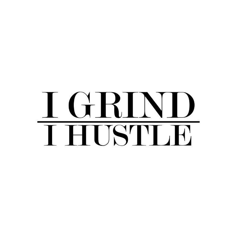 Hustle Hustler Succès Travail Argent Argent