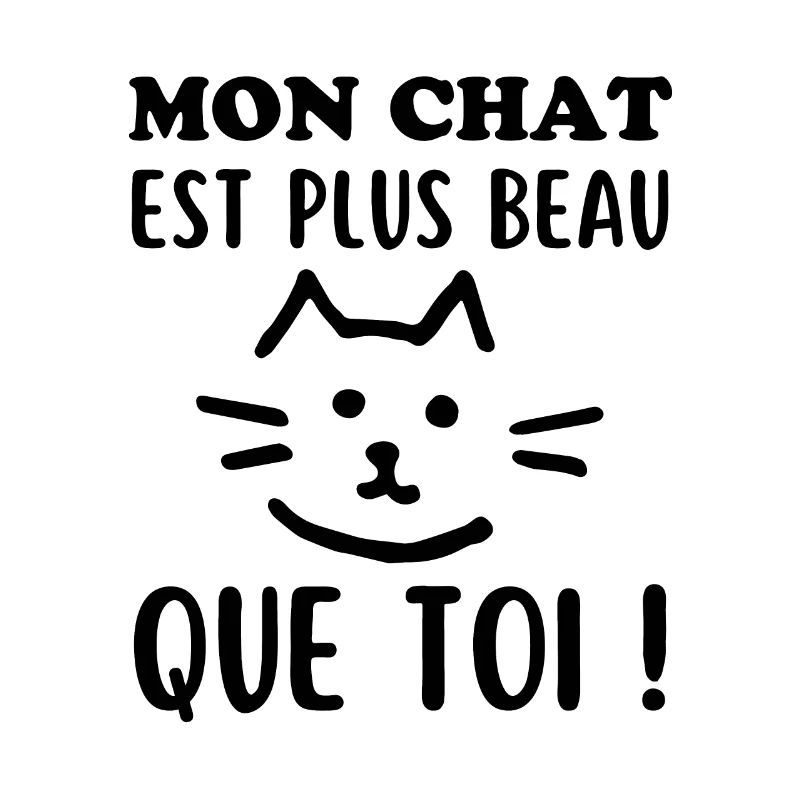 Mon Chat doux est plus beau que toi