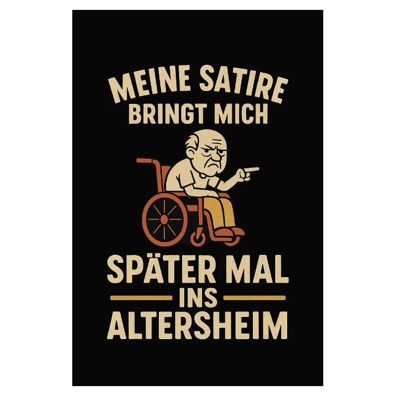 « Ma satire m’amènera plus tard »