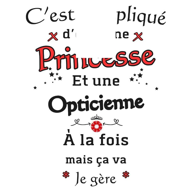 Princesse Opticienne