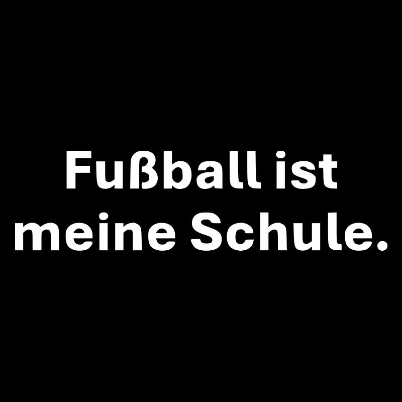 Fußball ist meine Schule