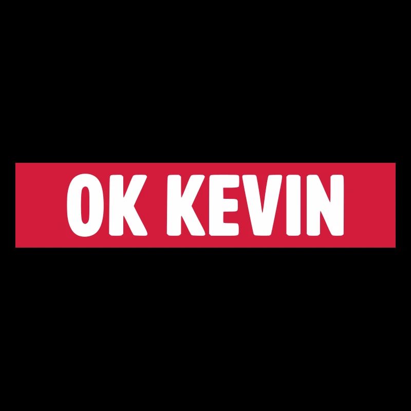 OK KEVIN - SIMPLE