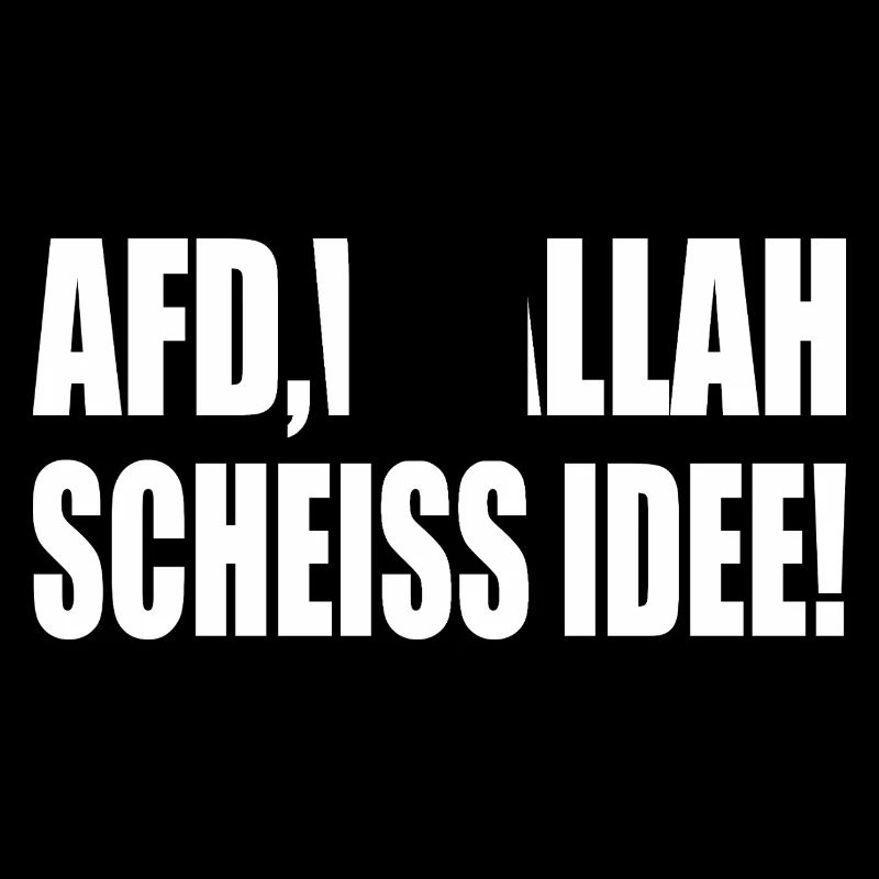 Afd wallah scheiss idee