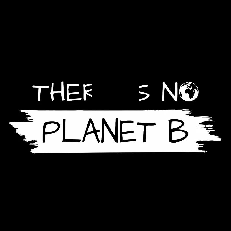 there is no planet b