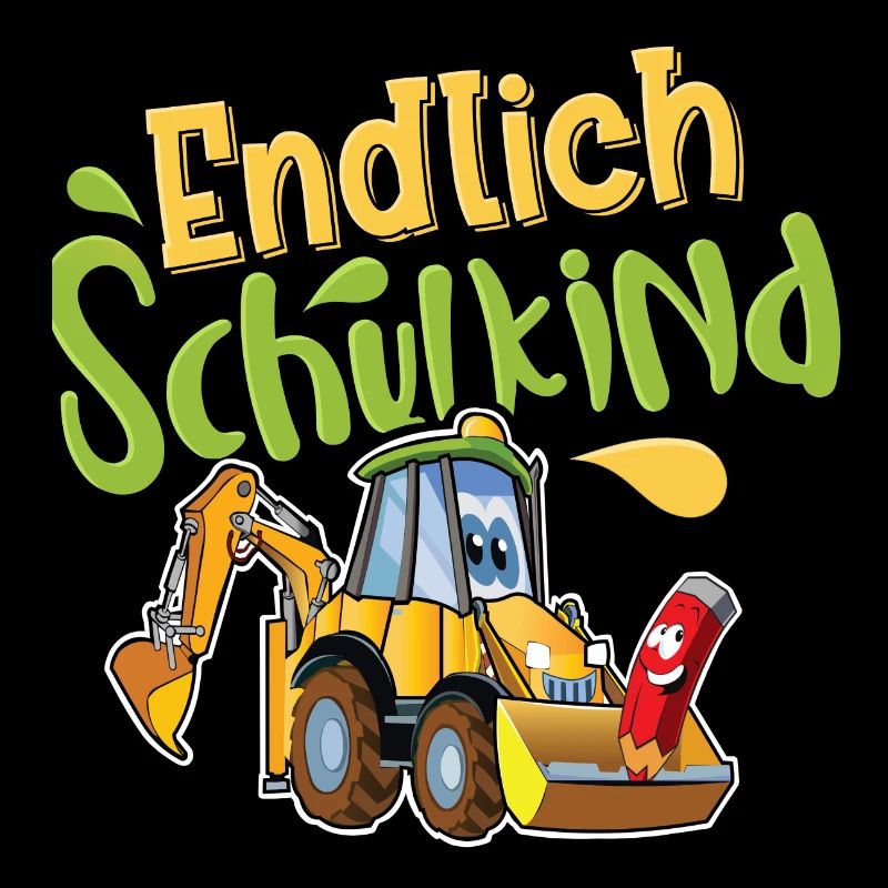 Endlich Schulkind Bagger