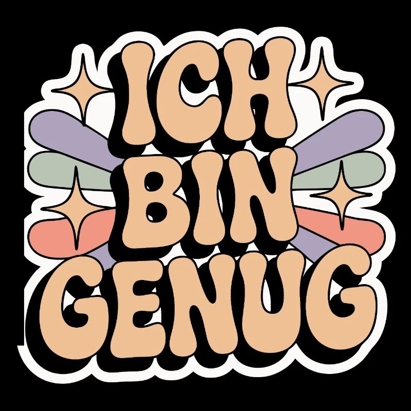 Ich bin genug – Retro Statement