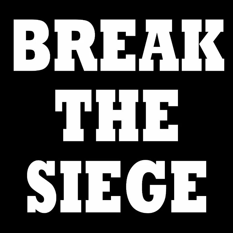 Briser le siège