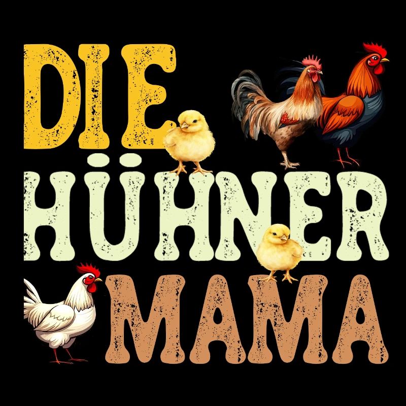 Die Hühner Mama Muttertag Mutterschaft Mama