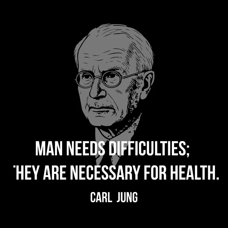  Carl Jung Quote - Difficulties Heal Health