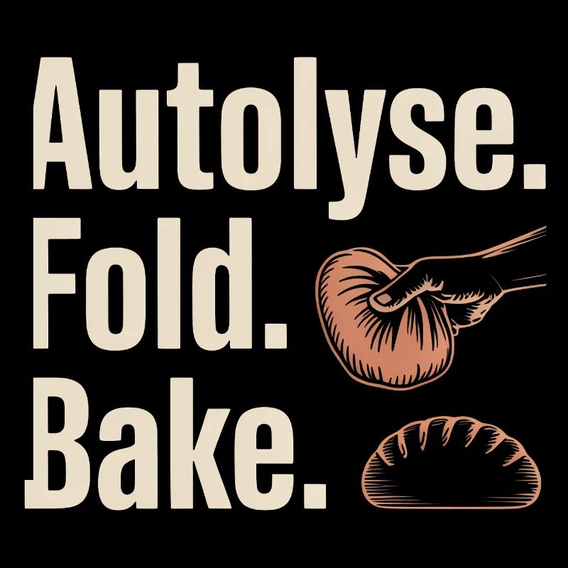 Autolyse Fold Bake Bread Art