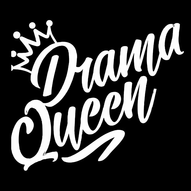 Drama Queen