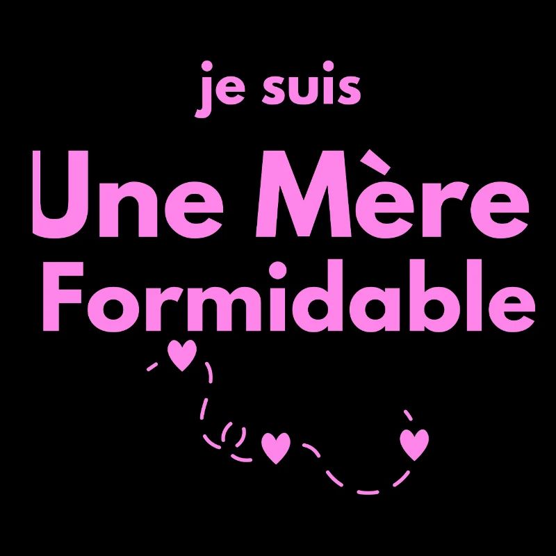 Mère Formidable 