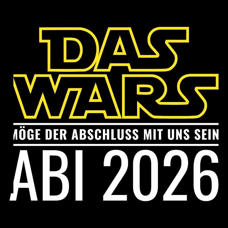 Abi 2026 Das wars Abitur (Abschluss mit uns) 