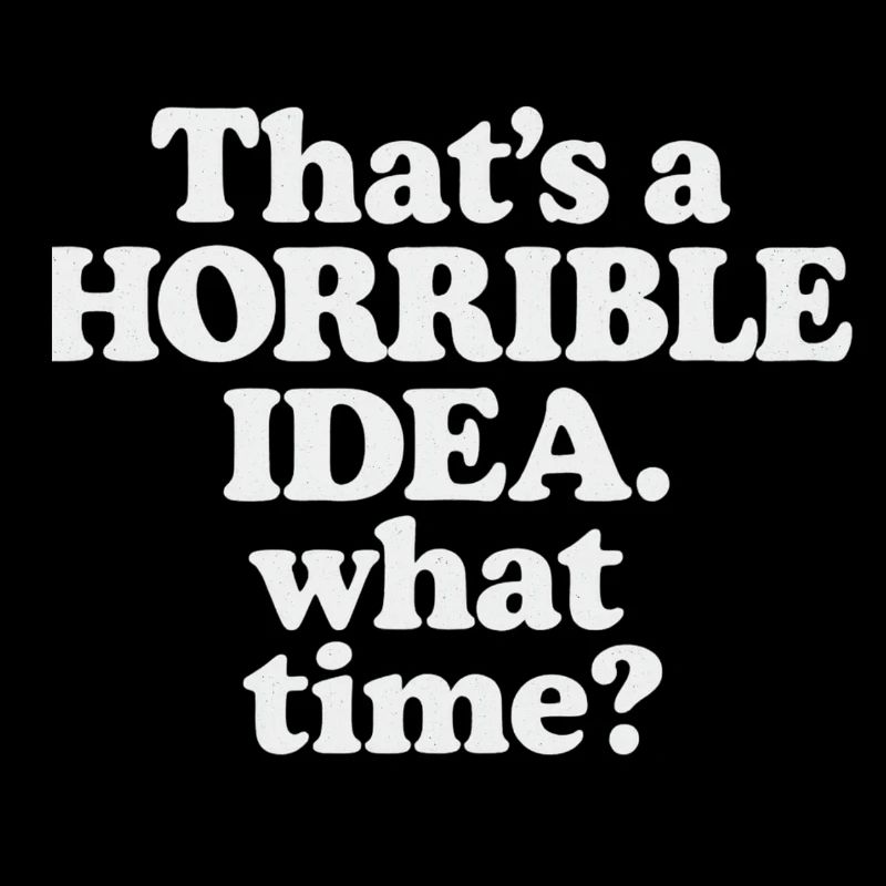 Idée horrible – Quelle heure ?