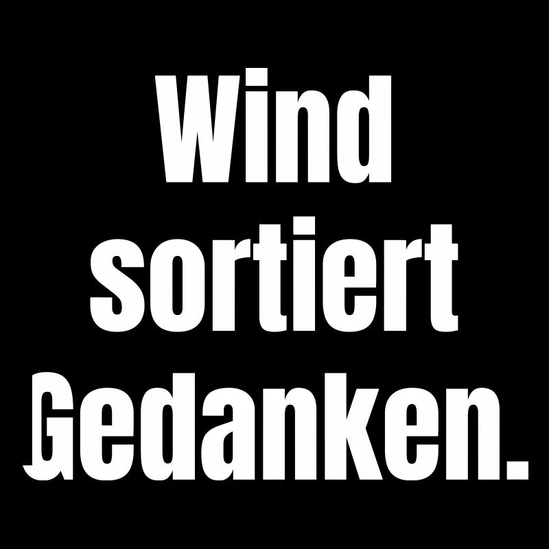 Wind sortiert Gedanken