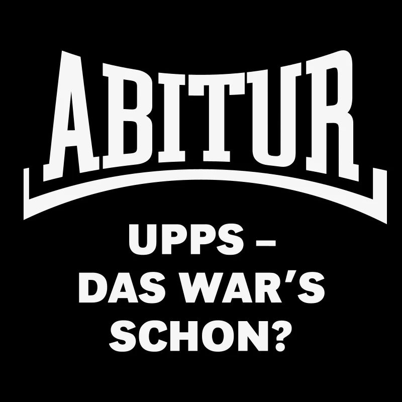 Abitur: Upps – Das War’s Schon? (Konkav / White)
