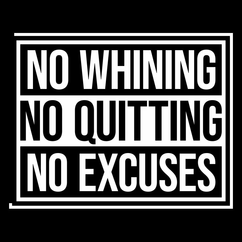 Pas de plaintes, pas d’abandon, pas d’excuses, motivation pour la salle de sport