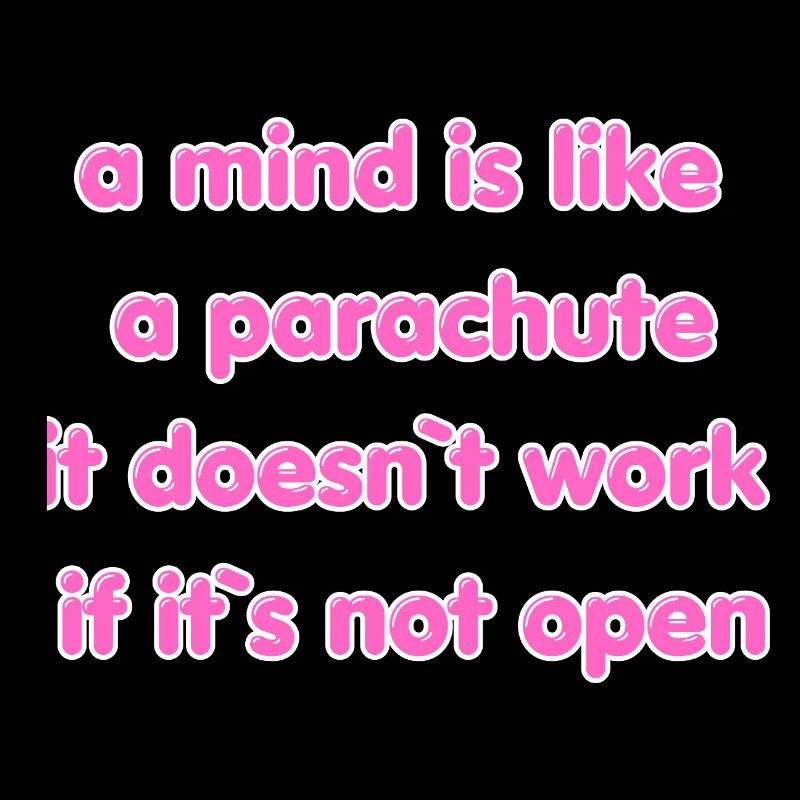 Open Mind Parachute Zitat