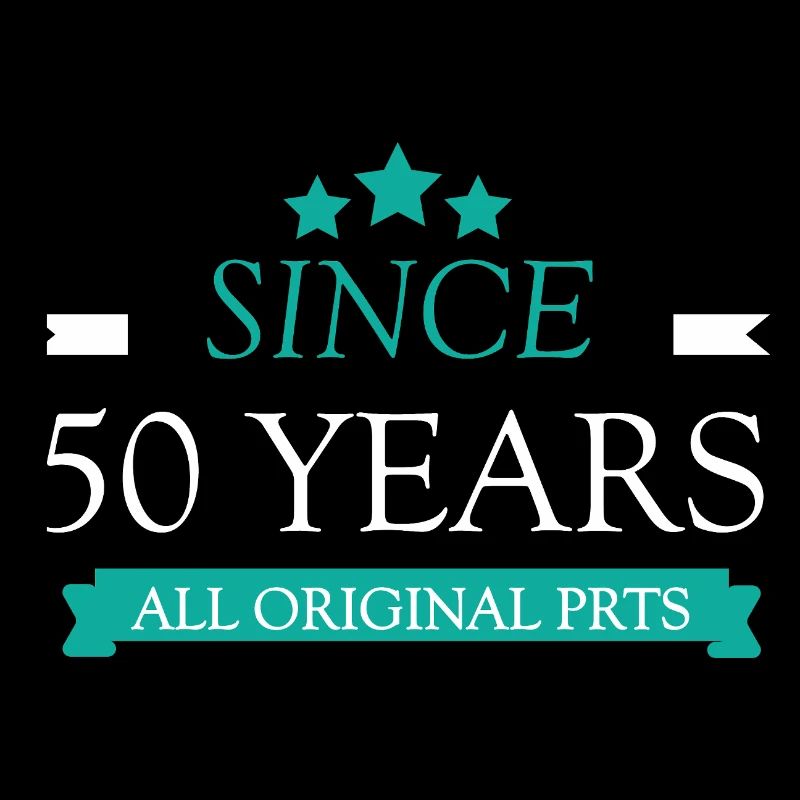 50. Geburtstag, seit 50 Jahren