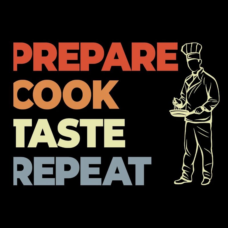 Préparer Cuire Goûter Répéter