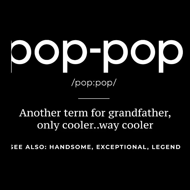 Pop-Pop-Definition: Opa, aber cooler