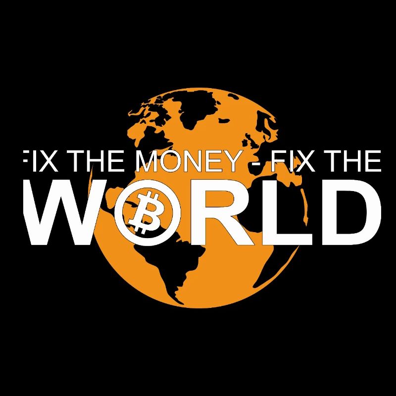 Bitcoin - Fixez l’argent Fixez le monde BTC