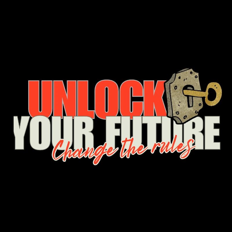 Unlock Your Future Rules